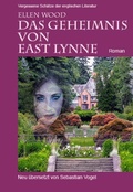 Cover: Das Geheimnis von East Lynne - epubli