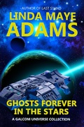Cover: Ghosts Forever in the Stars (GALCOM Universe, #5) - GALCOM Universe