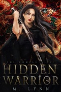 Cover: Hidden Warrior: A Mulan Inspired Fantasy Romance Series - M Lynn