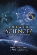 Cover: Follow the Science? - David Galloway