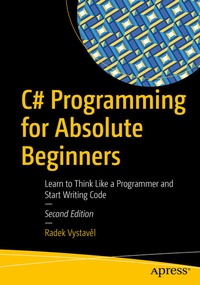 Enlarge image Cover: C# Programming for Absolute Beginners - APress