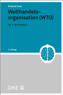 Cover: Welthandelsorganisation (WTO) - Dike Verlag Z&uuml;rich