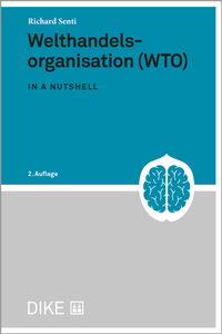 Enlarge image Cover: Welthandelsorganisation (WTO) - Dike Verlag Zürich