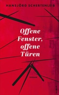 Cover: Offene Fenster, offene T&uuml;ren - Kampa Verlag