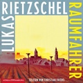 Cover: Raumfahrer - H&ouml;rbuch Hamburg