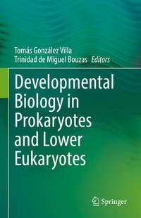 Bild: Developmental Biology in Prokaryotes and Lower Eukaryotes - Springer