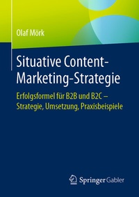 Abbildung von: Situative Content-Marketing-Strategie - Springer Gabler