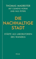 Cover: Die nachhaltige Stadt - Picus Verlag