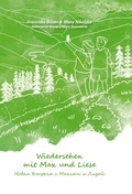 Cover: Wiedersehen mit Max und Liese - ????? ??????? ? ?????? ? ????? - Weber, E