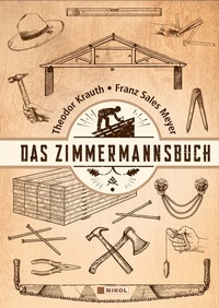 Enlarge image Cover: Das Zimmermannsbuch - Nikol