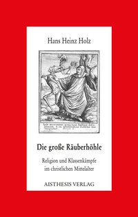 Enlarge image Cover: Die große Räuberhöhle - Aisthesis