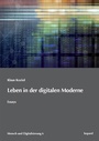 Cover: Leben in der digitalen Moderne - kopaed