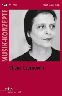 Abbildung von: Chaya Czernowin - edition text + kritik
