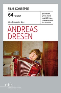 Abbildung von: Andreas Dresen - edition text + kritik