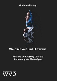 Enlarge image Cover: Weiblichkeit und Differenz - wvb Wissenschaftlicher Verlag Berlin
