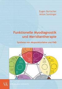 Abbildung von: Funktionelle Myodiagnostik und Meridiantherapie - Verlagshaus der Ärzte