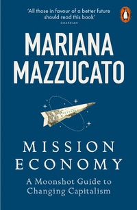 Abbildung von: Mission Economy - Penguin Books Ltd