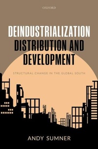 Enlarge image Cover: Deindustrialization, Distribution, and Development - Oxford University Press