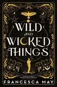 Enlarge image Cover: Wild and Wicked Things - Orbit