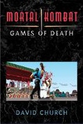 Cover: Mortal Kombat - The University of Michigan Press