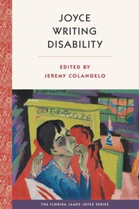 Enlarge image Cover: Joyce Writing Disability - University Press of Florida