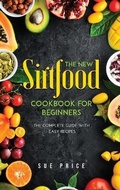 Cover: The New Sirtfood Cookbook for Beginners - Sue Price