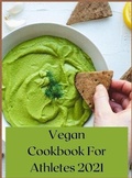Cover: Vegan Cookbook For Athletes 2021 - Mary Nelson