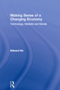Cover: Making Sense of a Changing Economy - Routledge