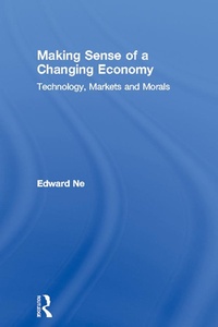 Enlarge image Cover: Making Sense of a Changing Economy - Routledge