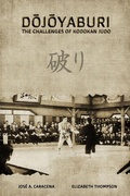 Cover: DOJOYABURI - The Challenges of Kodokan Judo (English) - Blurb