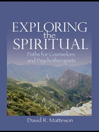 Enlarge image Cover: Exploring the Spiritual - Routledge