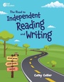 Cover: The Road to Independent Reading and Writing - Shell Educational Publishing