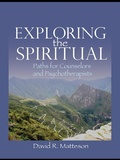 Cover: Exploring the Spiritual - Routledge