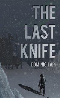 Abbildung von: The Last Knife - IngramSpark