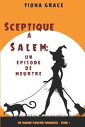 Cover: Sceptique a Salem - Fiona Grace