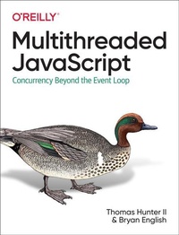 Abbildung von: Multithreaded JavaScript - O'Reilly