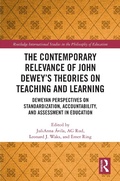 Cover: The Contemporary Relevance of John Dewey's Theories on Teaching and Learning - Routledge