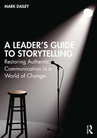 Abbildung von: A Leader's Guide to Storytelling - Routledge