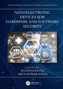 Cover: Nanoelectronic Devices for Hardware and Software Security - CRC Press