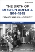 Bild: The Birth of Modern America, 1914 - 1945 - Wiley