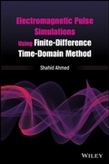 Cover: Electromagnetic Pulse Simulations Using Finite-Difference Time-Domain Method - Wiley