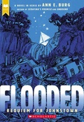 Cover: Flooded: Requiem for Johnstown (Scholastic Gold) - Scholastic US