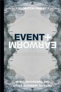 Cover: Earworm and Event - Duke University Press