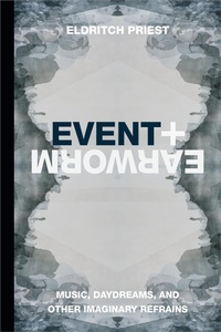Enlarge image Cover: Earworm and Event - Duke University Press