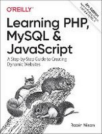 Enlarge image Cover: Learning PHP, MySQL & JavaScript - O'Reilly