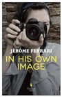 Cover: In His Own Image - Europa Editions