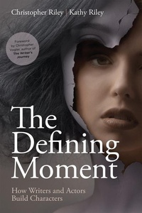 Abbildung von: The Defining Moment - Michael Wiese Productions