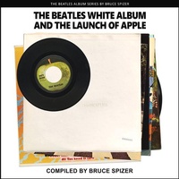 Abbildung von: The Beatles White Album and the Launch of Apple - Imagine & Wonder