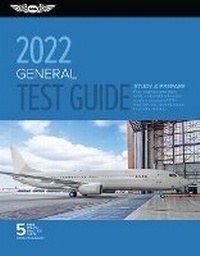 Enlarge image Cover: General Test Guide 2022 - Aviation Supplies & Academics