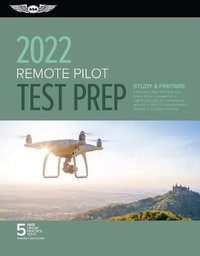 Enlarge image Cover: Remote Pilot Test Prep 2022 - Aviation Supplies & Academics